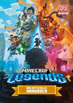 Minecraft Legends. Das offizielle Handbuch - Minecraft;Mojang AB