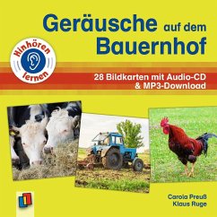 Geräusche auf dem Bauernhof - Ruge, Klaus;Preuß, Carola