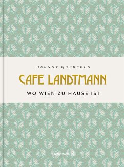 Café Landtmann - Querfeld, Berndt