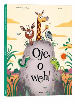 Oje, o weh! - Naumann-Villemin, Christine