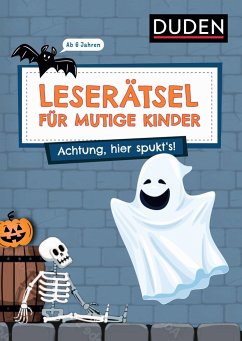 Leserätsel für mutige Kinder - Achtung, hier spukt's! - ab 6 Jahren - Rogler, Ulrike;Eck, Janine