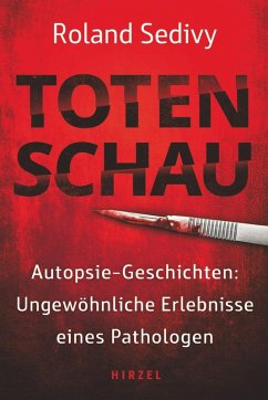 Totenschau (eBook, ePUB) - Sedivy, Roland