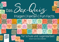 Das Sex-Quiz für Schule und Jugendarbeit - Weider, Kyra;Hust, Oliver