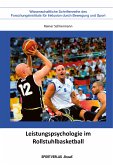 Leistungspsychologie im Rollstuhlbasketball (eBook, PDF)