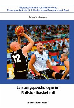 Leistungspsychologie im Rollstuhlbasketball (eBook, PDF) - Schliermann, Rainer