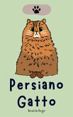 Persiano Gatto (eBook, ePUB)