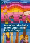 Women¿s Activism Online and the Global Struggle for Social Change