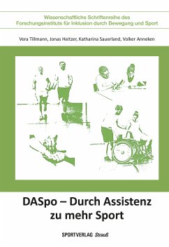 DASpo - Durch Assistenz zu mehr Sport (eBook, PDF) - Tillmann, Vera; Heitzer, Jonas; Sauerland, Katharina; Anneken, Volker