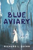 Blue Aviary (eBook, ePUB)