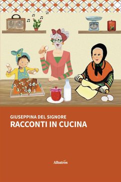 Racconti in cucina (eBook, ePUB) - Del Signore, Giuseppina