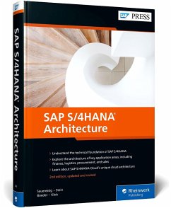 SAP S/4HANA Architecture - Saueressig, Thomas;Stein, Tobias;Boeder, Jochen