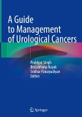 A Guide to Management of Urological Cancers