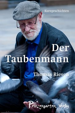 Der Taubenmann (eBook, ePUB) - Riesen, Thomas