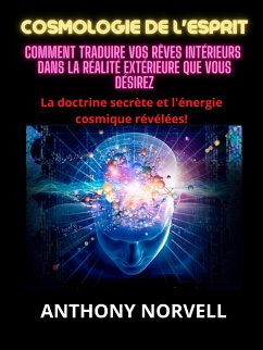 Cosmologie de l'Esprit (Traduit) (eBook, ePUB) - Norvell, Anthony