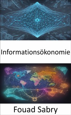 Informationsökonomie (eBook, ePUB) - Sabry, Fouad