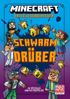 Schwarm drüber / Minecraft Erste Leseabenteuer Bd.10 - Eliopulos, Nick;Mojang AB