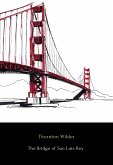 The Bridge of San Luis Rey (eBook, ePUB)