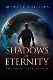Shadows of Eternity (eBook, ePUB)