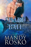 Shark Bait (The Aquaterrestrial Task Force, #2) (eBook, ePUB)