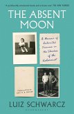 The Absent Moon (eBook, ePUB)