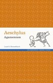 Aeschylus: Agamemnon (eBook, ePUB)