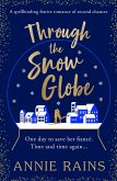 Through the Snow Globe (eBook, ePUB)