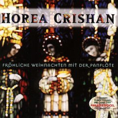 Fröhliche Weihnachten mit der Panflöte - Horea Crishan