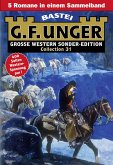 G. F. Unger Sonder-Edition Collection 31 (eBook, ePUB)