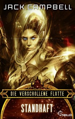 Die verschollene Flotte: Standhaft (eBook, ePUB) - Campbell, Jack