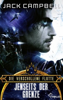 Die verschollene Flotte: Jenseits der Grenze (eBook, ePUB) - Campbell, Jack