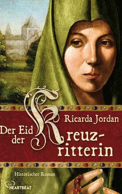Der Eid der Kreuzritterin (eBook, ePUB) - Jordan, Ricarda