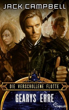 Die verschollene Flotte: Gearys Ehre (eBook, ePUB) - Campbell, Jack