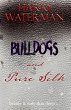 Bulldogs and Pure Silk (The Probe... - Bild 1