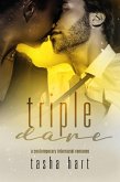 Triple Dare (A Contemporary Interracial Romance) (eBook, ePUB)