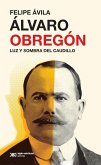 Álvaro Obregón (eBook, ePUB) Álvaro Obregón (eBook, ePUB)