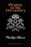 Pirates on the 21st century (dark history, #6) (eBook, ePUB)