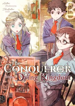 The Conqueror from a Dying Kingdom: Volume 3 (eBook, ePUB) - Fudeorca