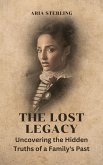 The Lost Legacy (eBook, ePUB)