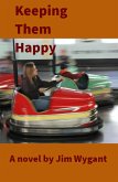 Keeping Them Happy (eBook, ePUB)