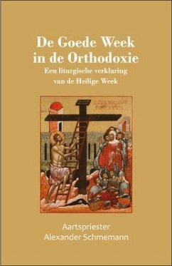 De Goede Week in de Orthodoxie (eBook, ePUB) - Schmemann, Alexander