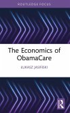 The Economics of ObamaCare (eBook, PDF)