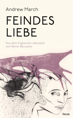 Feindes Liebe (eBook, ePUB) - March, Andrew