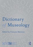 Dictionary of Museology (eBook, ePUB)