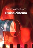 Swiss cinema (eBook, ePUB) Swiss cinema (eBook, ePUB)
