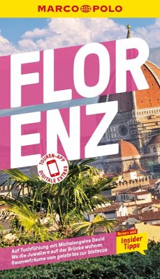 MARCO POLO Reiseführer E-Book Florenz (eBook, PDF) - Romig Ciccarelli, Caterina; Spieler, Stefanie Elisabeth; Matthias, Stephanie K. J.