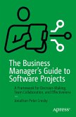 The Business Manager's Guide to Software Projects (eBook, PDF)