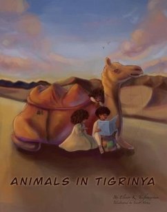 Animals In Tigrinya (eBook, ePUB) - Tesfamariam, Elinor