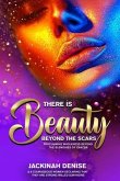There Is Beauty Beyond The Scars (eBook, ePUB)