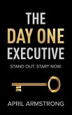 The Day One Executive (eBook, ePUB)