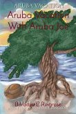 Aruba Vacation With Aruba Joe (eBook, ePUB)